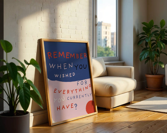"Remember When" Inspirational Quote Print - Digital Product